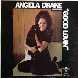 Angela Drake - Good Lovin mp3 album