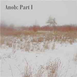 Anob - Anob: Part I mp3 album