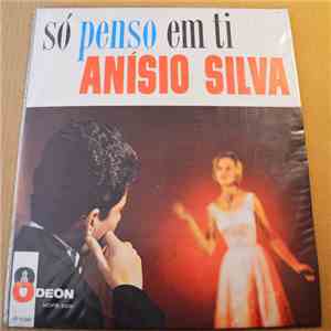 Anísio Silva - Só Penso Em Ti mp3 album