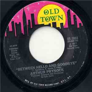 Arthur Prysock - Between Hello And Goodbye mp3 album