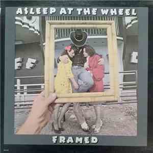 Asleep At The Wheel - Framed mp3 album