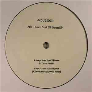 Atiq - From Dusk Till Dawn EP mp3 album