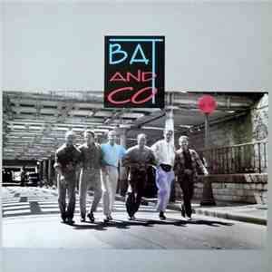 Bat And Co - Bat And Co mp3 album