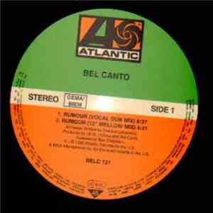 Bel Canto - Rumour (EU Promo) mp3 album