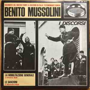 Benito Mussolini - Il Fascismo In Italia - I Discorsi mp3 album