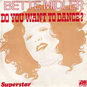 Bette Midler - Do You Want To Dance? mp3 album