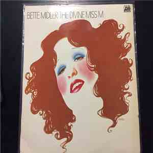 Bette Midler - The Divine Miss M mp3 album