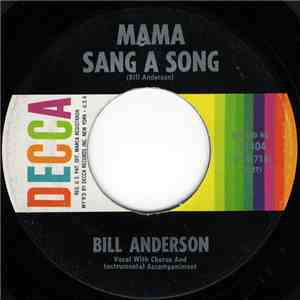 Bill Anderson  - Mama Sang A Song / On And On And On mp3 album