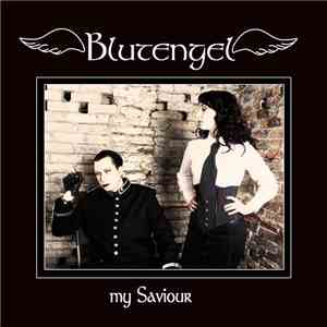 Blutengel - My Saviour mp3 album