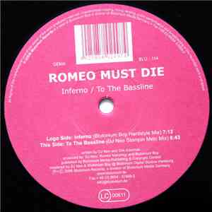 Blutonium Boy Pres. Romeo Must Die - Inferno / To The Bassline mp3 album