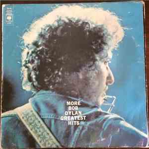 Bob Dylan - More Bob Dylan Greatest Hits mp3 album