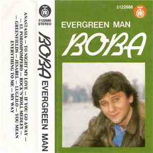Boba - Evergreen Man mp3 album
