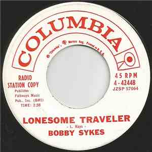 Bobby Sykes - Lonesome Traveler / So Tenderhearted mp3 album
