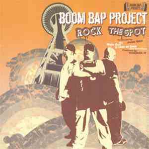 Boom Bap Project - Rock The Spot / Wyle Out mp3 album