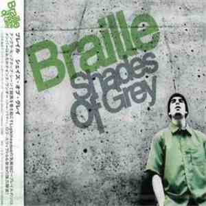 Braille - Shades Of Grey mp3 album