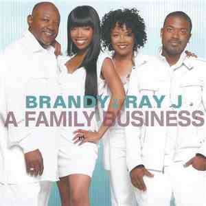 Brandy  & Ray J - A Family Business mp3 album