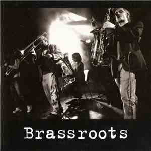 Brassroots - Good Life mp3 album