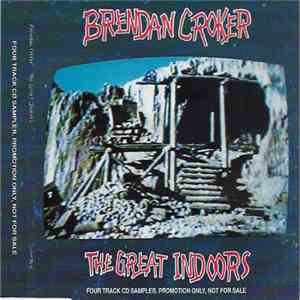 Brendan Croker - The Great Indoors : Four Track CD Sampler mp3 album