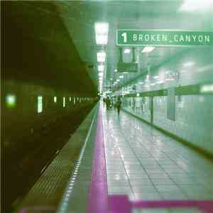 BROKEN_CANYON - BROKEN_CANYON 1 mp3 album