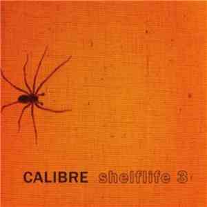 Calibre - Shelflife 3 mp3 album