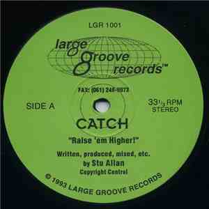 Catch  - Raise 'Em Higher mp3 album