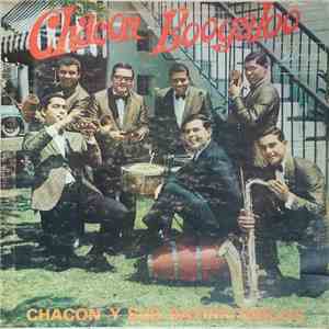 Chacon Y Sus Batirritmicos - Chacon Boogaloo mp3 album