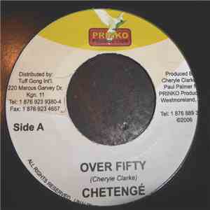 Chetenge - Over Fifty mp3 album