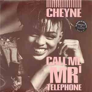 Cheyne - Call Me Mr. 'Telephone' mp3 album
