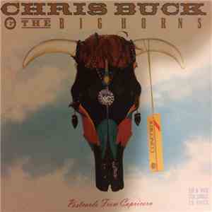 Chris Buck & The Big Horns - Postcards From Capricorn mp3 album