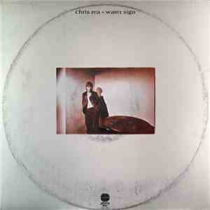 Chris Rea - Water Sign mp3 album