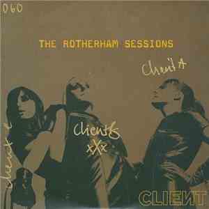 Client - The Rotherham Sessions mp3 album
