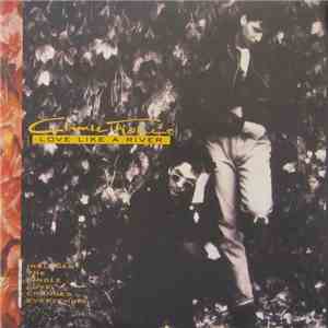 Climie Fisher - Love Like A River mp3 album