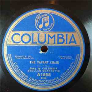 Columbia Stellar Quartette - The Vacant Chair / Tenting On The Old Camp Ground mp3 album