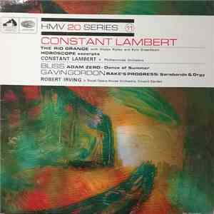 Constant Lambert, Gladys Ripley, Kyla Greenbaum, Philharmonia Orchestra, Bliss, Gavin Gordon , Robert Irving , Royal Opera House Orchestra, Covent Garden - The Rio Grande. Etc. mp3 album