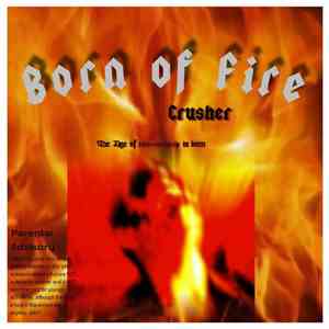 Crusher  - Born Of Fire mp3 album