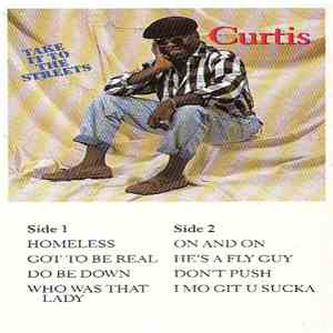 Curtis Mayfield - Take It To The Streets mp3 album