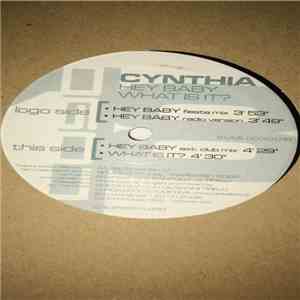 Cynthia  - Hey Baby / What Is It? mp3 album