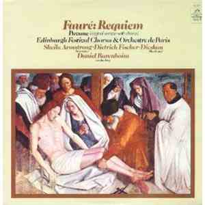 Daniel Barenboim, Edinburgh Festival Chorus, Orchestre De Paris, Sheila Armstrong, Dietrich Fischer-Dieskau - Fauré - Requiem Op. 48 - Pavane, Op. 50 (Original Version With Chorus) mp3 album