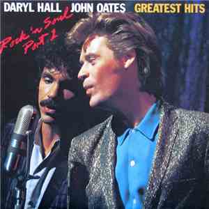 Daryl Hall & John Oates - Greatest Hits (Rock 'N Soul Part 1) mp3 album