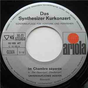 Das Synthesizer Kurkonzert - Im Chambre Séparée mp3 album