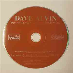 Dave Alvin - West Of The West • Exclusive Bonus Tracks mp3 album
