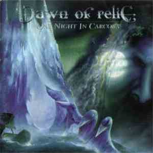 Dawn Of Relic - One Night In Carcosa mp3 album