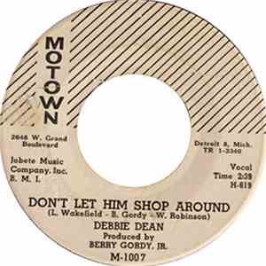 Debbie Dean - Don't Let Him Shop Around / A New Girl mp3 album