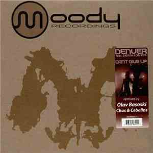 Denver Feat. Derek Conyer - Can't Give Up mp3 album