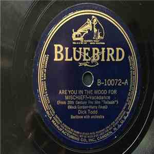 Dick Todd - Are You In the Mood For Mischief? / Deep Purple mp3 album