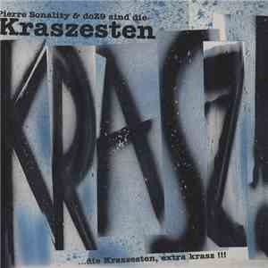 Die Kraszesten - Die Kraszesten / Jetzt Noch Kraszer mp3 album
