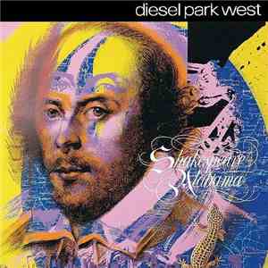 Diesel Park West - Shakespeare Alabama mp3 album