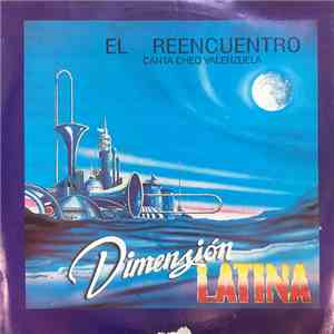 Dimension Latina - El Reencuentro mp3 album