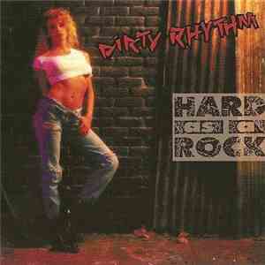 Dirty Rhythm - Hard As A Rock mp3 album