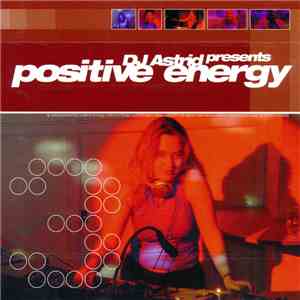 DJ Astrid - Positive Energy 3 mp3 album